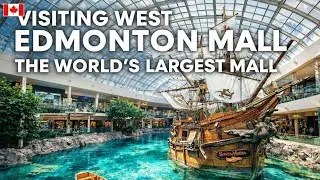First Time at The worlds Biggest Mall West Edmonton Mall Alberta Canada 🇨🇦