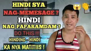 Hindi- hindi ka nya Matitiis Oras na Gawin mo to | I-memesage ka agad nya | Mamay Love Advice &hearts;️