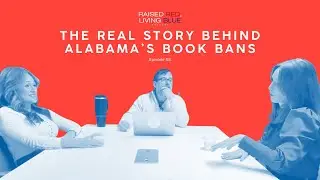 The REAL Story Behind Alabama&rsquo;s Book Bans