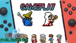 Final Fantasy Pixel Remaster | Nintendo Switch Gameplay