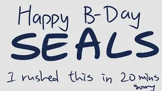 happy birthday seals youre old