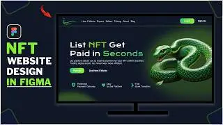 Designing Eye-Catching NFT Websites with Figma II Figma Tutorial