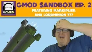 Gmod Sandbox | WE R GeN1US!!!!! | Featuring Markiplier and LordMinion777