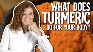 What Does Turmeric Do For Your Body 🧐