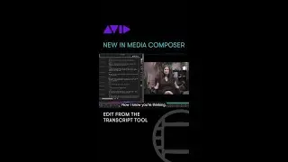 NEW IN MEDIA COMPOSER &mdash; Edit from the Transcript Tool