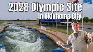 Experience the Oklahoma City Boathouse District &ndash; Future Site of the 2028 Olympic Canoe & Kayak