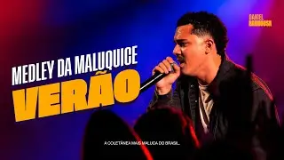 MEDLEY DO VER&Atilde;O (MALUQUICE) - Daniel Barboosa