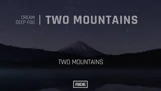 Cream & Deep Fog - Two Mountains