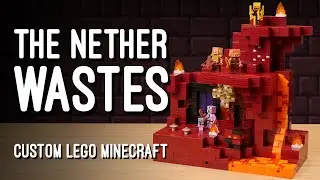 The Nether Wastes | Custom LEGO Minecraft World