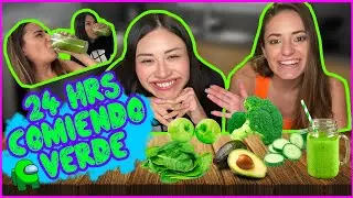 ¡24HRS COMIENDO VERDE💚!/ RETO SALE MAL 🤮