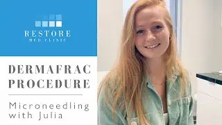 Restore Med Clinic - Julia Tries Dermafrac Skin Procedure with Microneedling