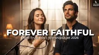 I Will Trust You|When You Need Hope|The Living Worship 2025|