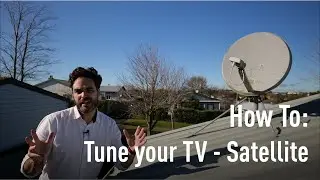 How To | Tune Your TV Via Satellite