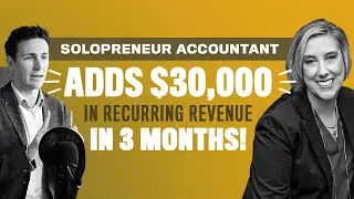 Solo Accountant Adds $30,000 in 3 Months with 3 Clients! Lisa's Create Your Dream Firm (CYDF) Review