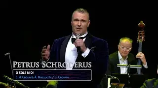Petrus Schroderus  - O Sole Mio