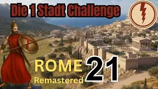 ⚔️ ÜBERRASCHUNG! Krieg an 3 Fronten? | Total War: Rome Remastered: Die 1-Stadt-Challenge S2F21