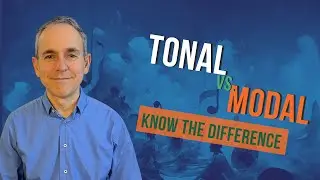 Tonal Harmony vs. Modal Harmony in Jazz Piano: Explained with Iconic Tunes