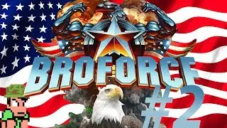 Broforce: part 2 Macbrover's return!