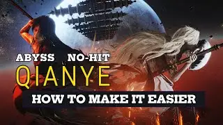 Qianye Easy Abyss No-Hit Guide [Where Winds Meet] (Legend)