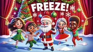Santa Says Freeze! | Christmas Dance Game for Kids | Fun Brain Break Music