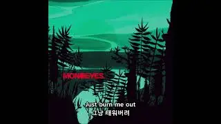 MONOEYES-Reasons 한글자막
