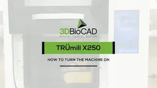 TR&Uuml;MILL X250 How To Turn The Machine On l 3DBioCAD