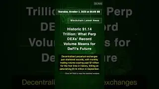 🧐👉 Historic $1.14 Trillion: What Perp DEXs' Record Volume Means for DeFi's Future #QixNewsCrypto