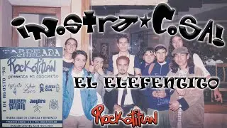 El Elefentito  NOSTRA COSA Rockotitlan 1999