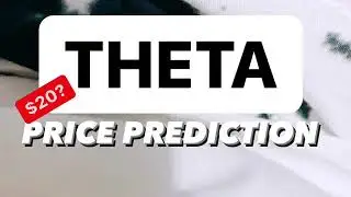 THETA MASSIVE NEWS | THETA PRICW PREDICTION 2021 | THETA TOKEN