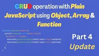 CRUD operation with Plain JavaScript | Update User Details
