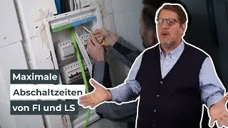 Welche Abschaltzeiten gelten f&uuml;r elektrische Anlagen? | Wissen in 3 Minuten