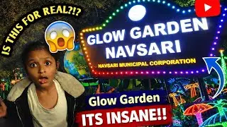 Navsari 2026 Glow Garden 😱| Is This Real?! Magical Lights & Family Fun 😍 #vlog #trending #GlowGarden