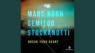 Break Your Heart