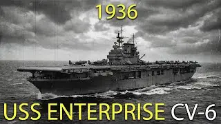 The Grey Ghost: The Ship America Couldn't Save (USS Enterprise CV-6)
