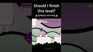 Should I FINISH this level? #geometrydash #gd #gaming #random #art