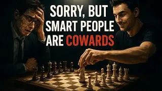 Smart People Are Cowards | The Curse of Overthinking