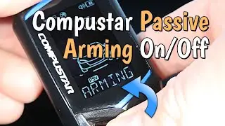 Как включить пассивную постановку на охрану в системе сигнализации Compustar CM4000-CM7000