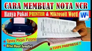 CARA MUDAH MEMBUAT SENDIRI NOTA NCR TANPA PORPORASI