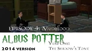 Albus Potter Year One Episode 4 | Mudblood