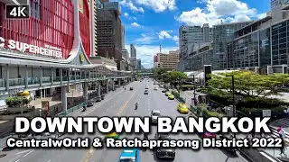 【🇹🇭 4K】Walking in Downtown Bangkok 2022 | Ratchaprasong District |  Thailand