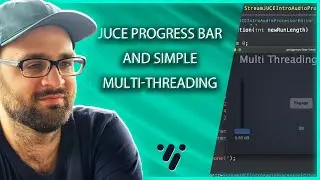 🔮  C++ JUCE Plugin |  Progress Bar & Simple Multi-Threading