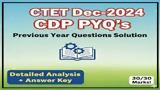 CTET 2024 CDP Paper Solution || Child Development & Pedagogy Previous Year Paper @Viniteducation