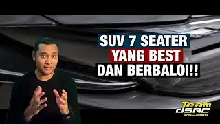 SUV 7 SEATER BEST UNTUK DIMILIKI!!