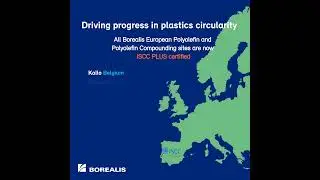 All Borealis European Polyolefin and Polyolefin Compounding sites are now ISCC PLUS certified