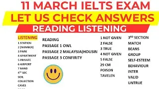 11 MARCH IELTS EXAM TODAY| Reading listening answers| Passages names
