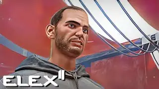 07 &bull; Der Irrsinn geht weiter &bull; ELEX II