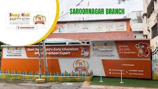 !! Sharp Kids Pre School | Saroornagar Branch !!