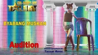 KRA DAADI GOT TALENT, Audition, Byabang Muskan (Season -1)