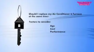 Should you install a furnace and air conditioner at the same time