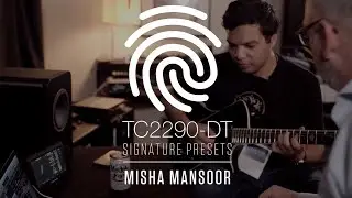 2290 Signature Presets - Misha Mansoor